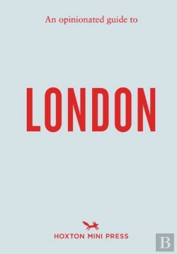 Bertrand.pt - An Opinionated Guide To London