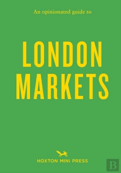 Bertrand.pt - An Opinionated Guide To London Markets