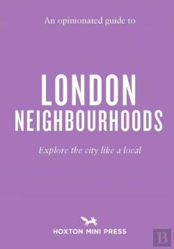 Bertrand.pt - An Opinionated Guide To London Neighbourhoods