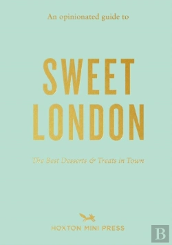 Bertrand.pt - An Opinionated Guide To Sweet London