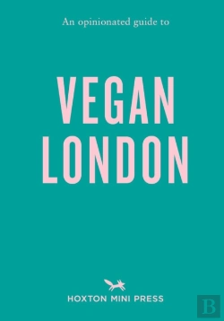 Bertrand.pt - An Opinionated Guide To Vegan London