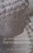 An Opportunity For Transcendence