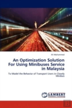 Bertrand.pt - An Optimization Solution For Using Minibuses Service In Malaysia