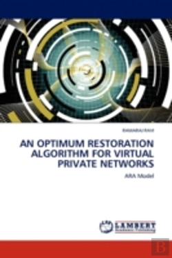 Bertrand.pt - An Optimum Restoration Algorithm For Virtual Private Networks