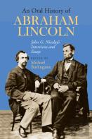 An Oral History Of Abraham Lincoln