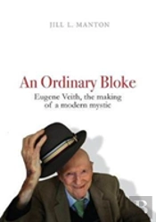 An Ordinary Bloke: The Making Of A Modern Mystic
