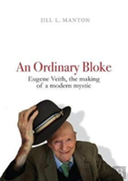 Bertrand.pt - An Ordinary Bloke: The Making Of A Modern Mystic