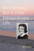 An Ordinary, But A Little Extraordinary Life