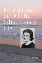 An Ordinary, But A Little Extraordinary Life
