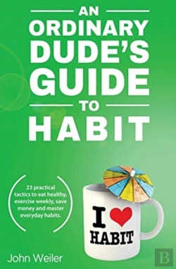 Bertrand.pt - An Ordinary Dude'S Guide To Habit
