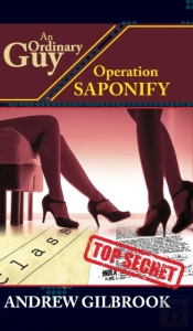 An Ordinary Guy, Operation Saponify