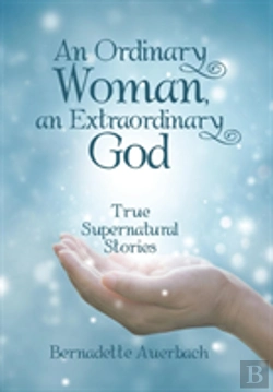 Bertrand.pt - An Ordinary Woman, An Extraordinary God
