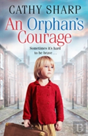 An Orphanâ€™S Courage