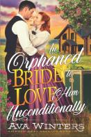 An Orphaned Bride To Love Him Unconditionally