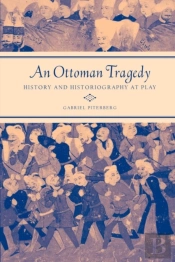 An Ottoman Tragedy