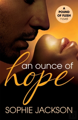 Bertrand.pt - An Ounce Of Hope: A Pound Of Flesh Book 2