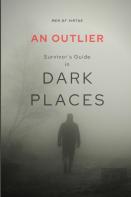 An Outlier Survivor'S Guide In Dark Places