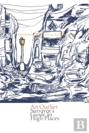 An Outlier Survivor'S Guide In High Places