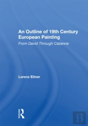 An Outline Of 19th Century European Painting