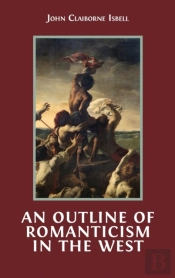 An Outline Of Romanticism In The West