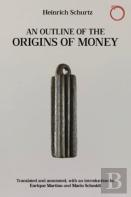 An Outline Of The Origins Of Money