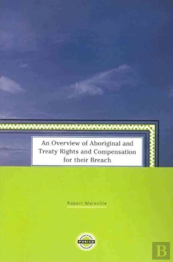 Bertrand.pt - An Overview Of Aboriginal And Treaty Rights And Compensation For Their Breach