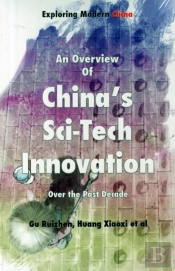 An Overview Of China'S Sci-Tech Innovation Over The Past Decade
