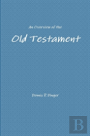 An Overview Of The Old Testament