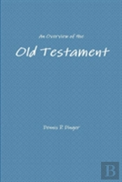 An Overview Of The Old Testament