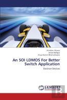 An Soi Ldmos For Better Switch Application