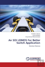 An Soi Ldmos For Better Switch Application