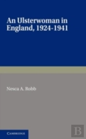 An Ulsterwoman In England 1924â€“1941