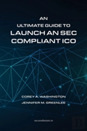 An Ultimate Guide To Launch An Sec Compliant Ico