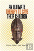 An Ultimate Therapy To Save Their Children