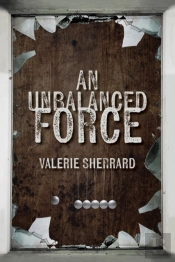 An Unbalanced Force