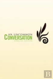 An Uncommon Coversation