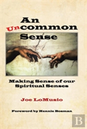 An Uncommon Sense