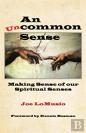 An Uncommon Sense