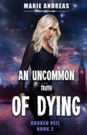 An Uncommon Truth Of Dying