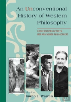 Bertrand.pt - An Unconventional History Of Western Philosophy