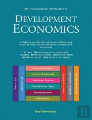 An Unconventional Introduction To Development Economics