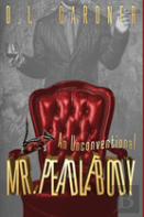 An Unconventional Mr. Peadlebody