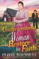 An Unconventional Woman To Restore His Faith