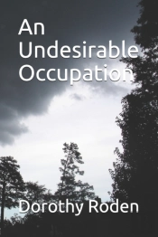An Undesirable Occupation