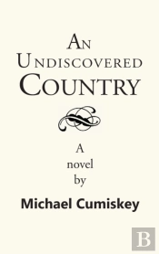 An Undiscovered Country