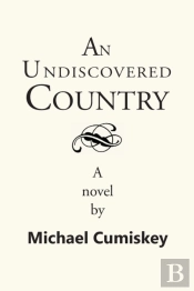 An Undiscovered Country
