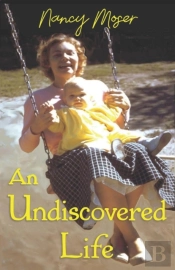An Undiscovered Life