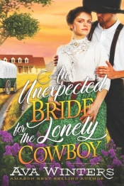 An Unexpected Bride For The Lonely Cowboy