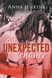 An Unexpected Chance