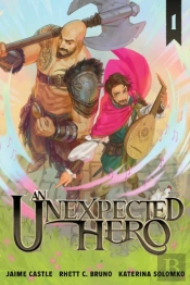 An Unexpected Hero (Light Novel) Vol. 1